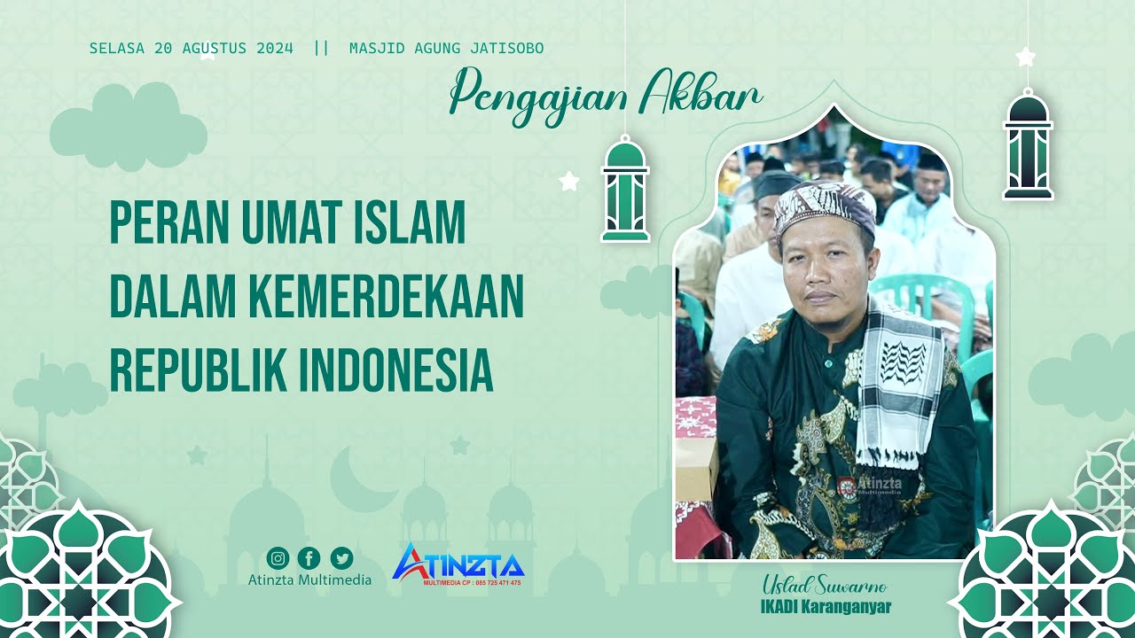 Live - Pengajian Akbar Ustad Suwarno IKADI Karaganyar - Masjid Agung Jatisobo - 20 08 2024