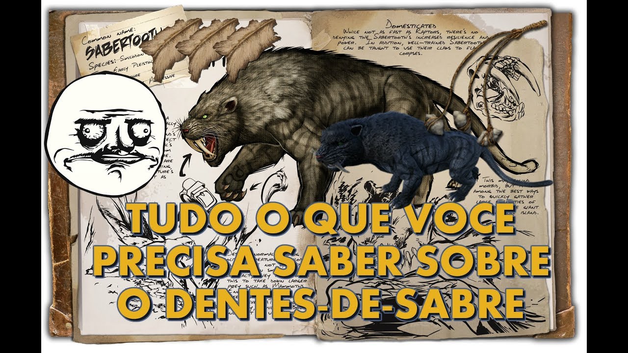 ArkDex - Sabertooth - Dentes-De-Sabre - ARK SUVIVAL EVOLVED
