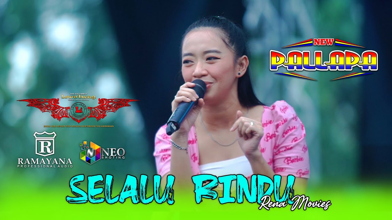 SELALU RINDU - Rena Movies - NEW PALLAPA - RAMAYANA Profesional Audio - LOWO IRENG 2025