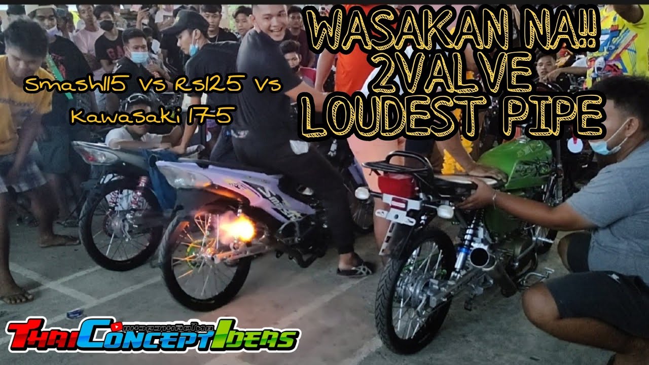 BARAKO175 VS SMASH115! | Battle of Loudest pipe 2valve