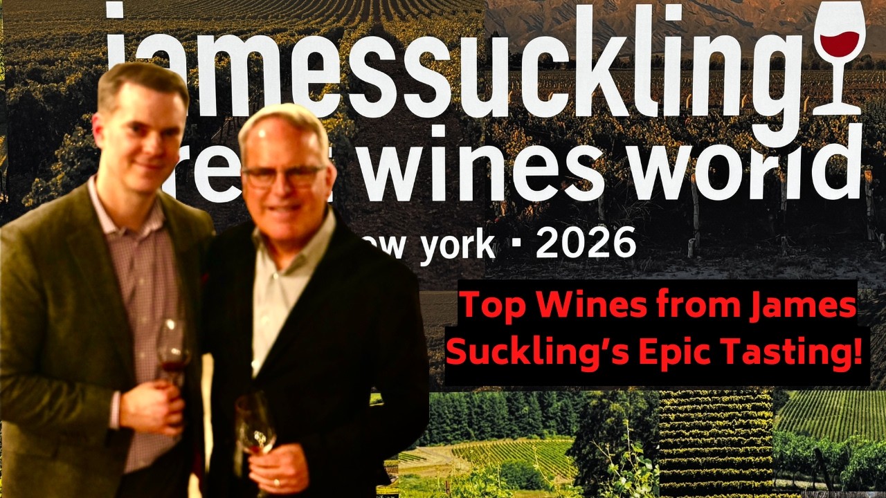 James Suckling's Great Wines of the World 2026: My Favorite Wines