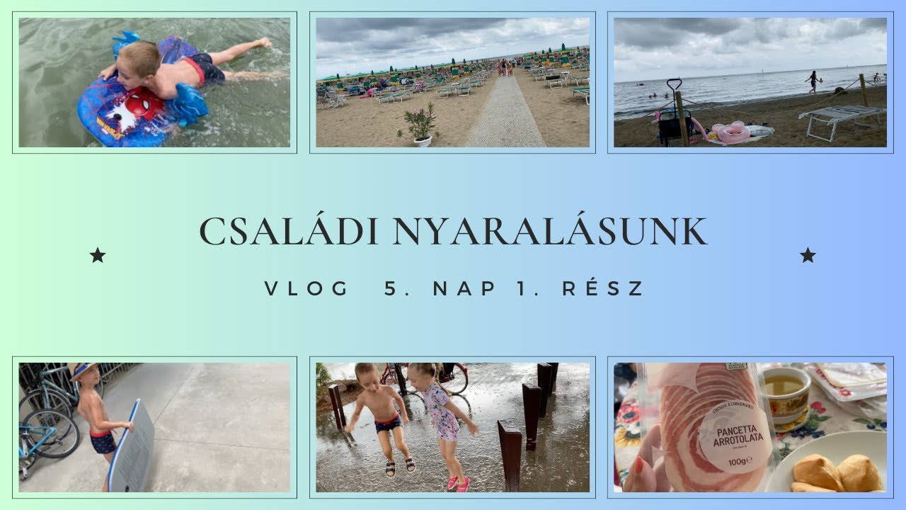 🏝 Nyaralás Olaszországban 2 gyerekkel 👦👧  vlog 5. nap 1. rész