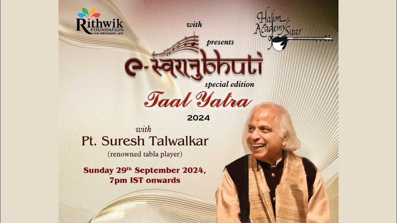 e-Swaranubhuti September Taal Yatra 2024 | Pt Suresh Talwalkar