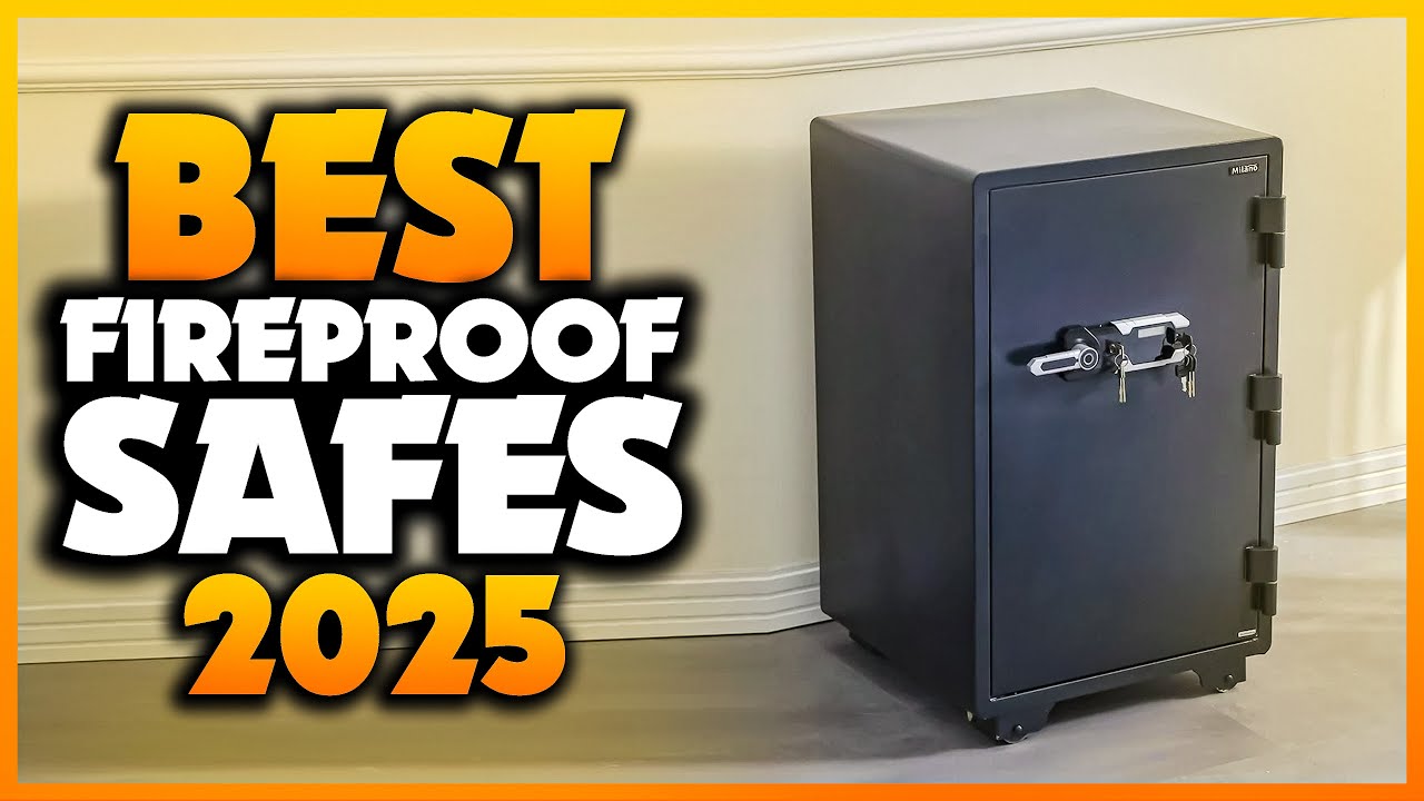 Top 7 Best Fireproof Safes You can Buy Right Now [2025]