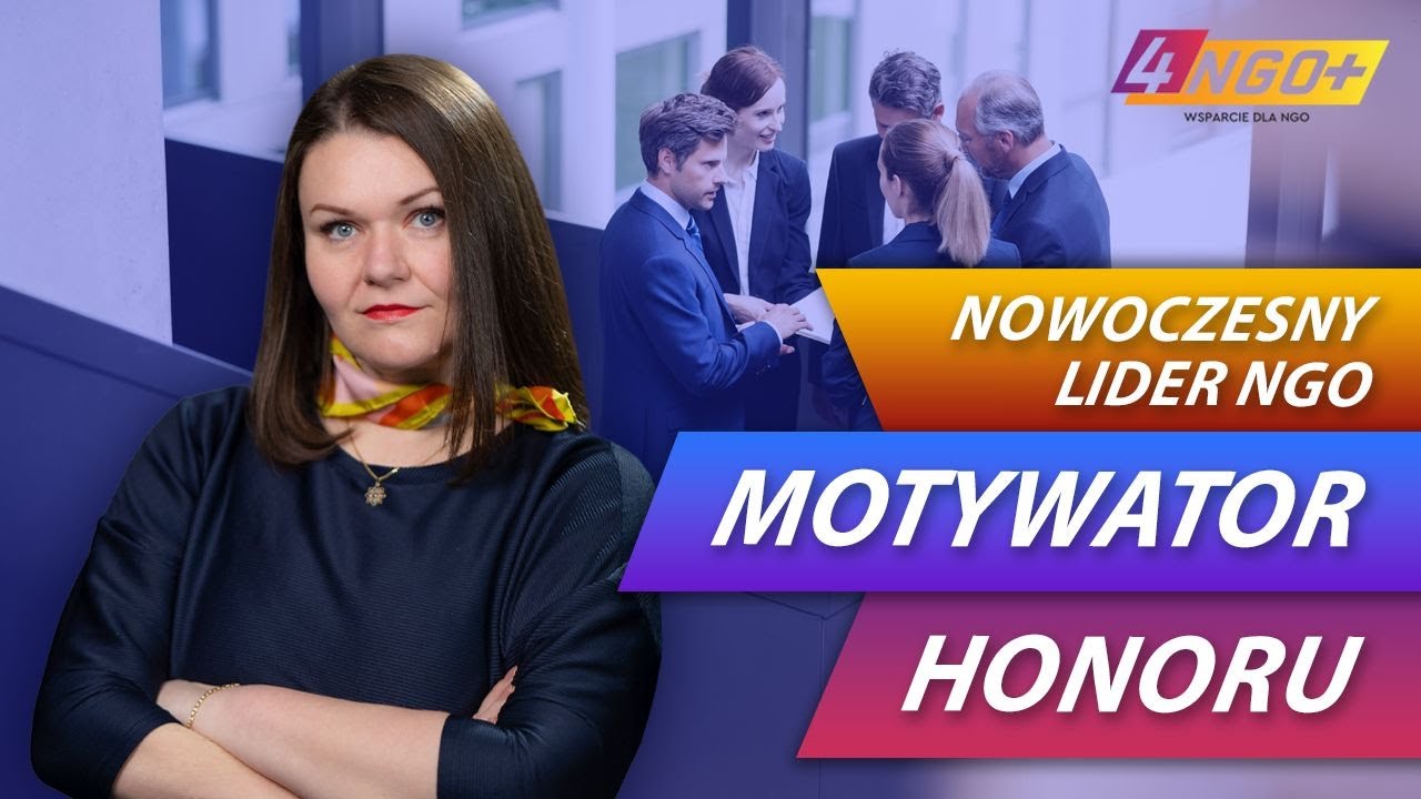 NOWOCZESNY LIDER NGO: MOTYWATOR HONORU - TEST RMP | 4NGO.PLUS