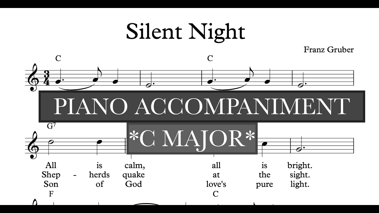 Silent Night (Gruber) C Major Piano Accompaniment and Vocal Guide - Karaoke