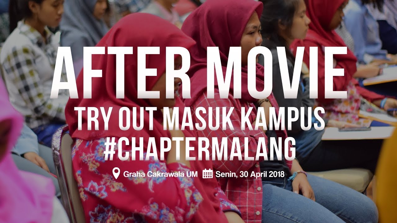 Try Out Masuk Kampus #ChapterMalang