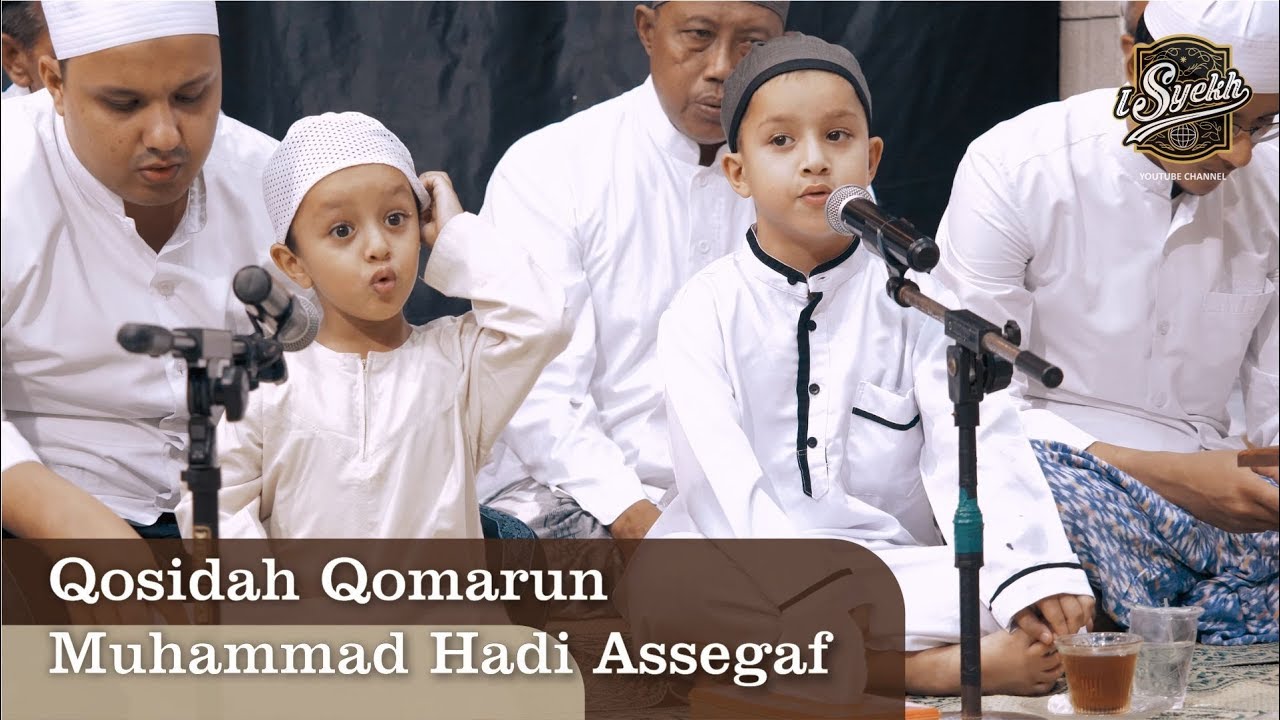 Qosidah Qomarun, Muhammad Hadi Assegaf & Habib Syekh Assegaf