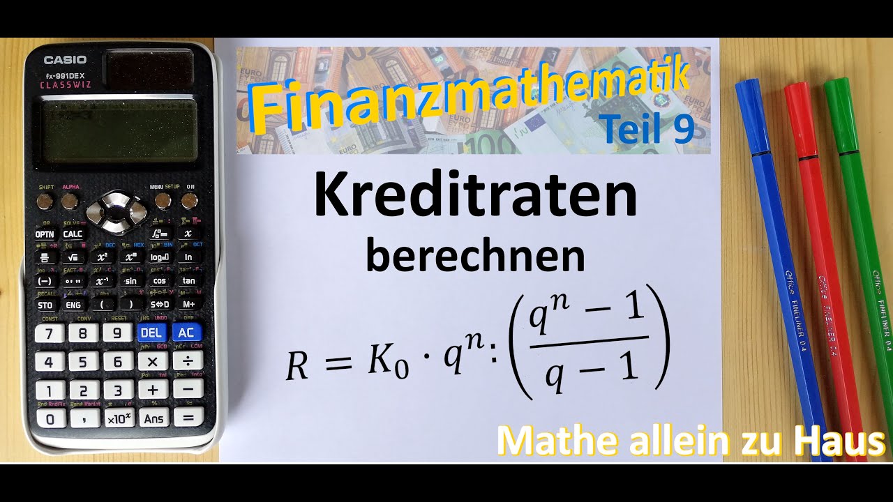 Kreditraten | Mathe allein zu Haus