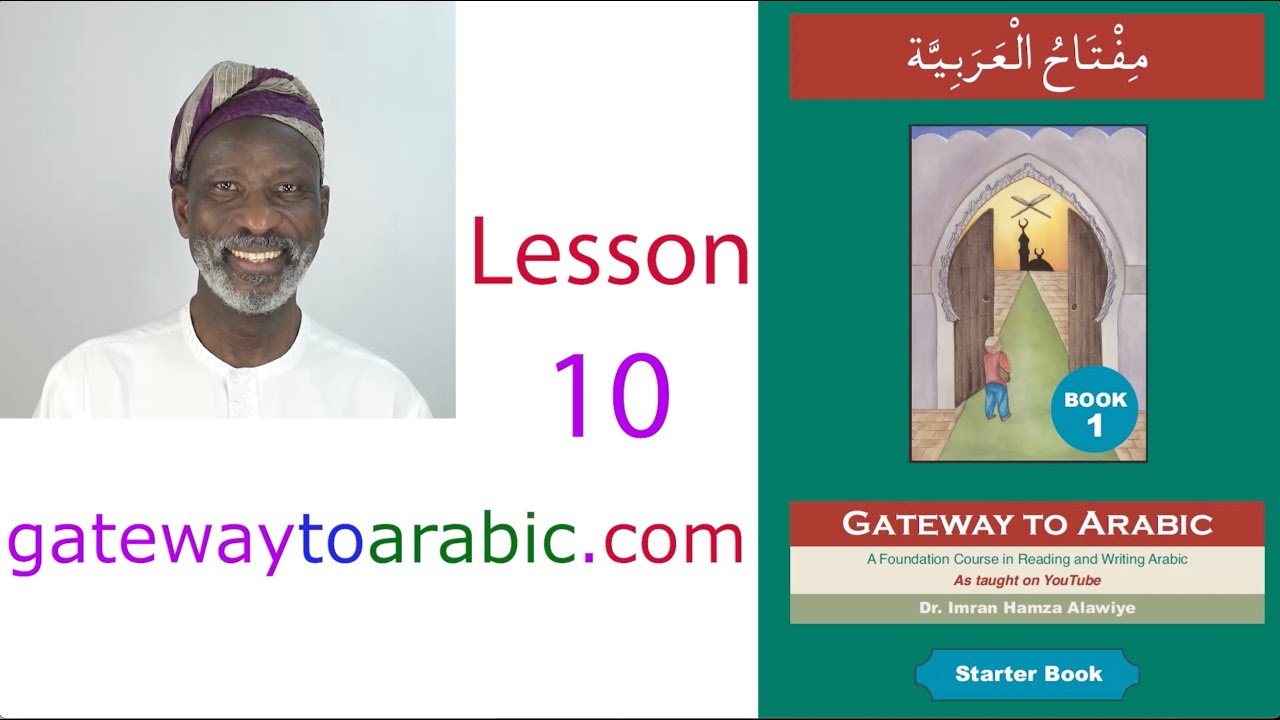 Gateway to Arabic Book One, Episode 10
