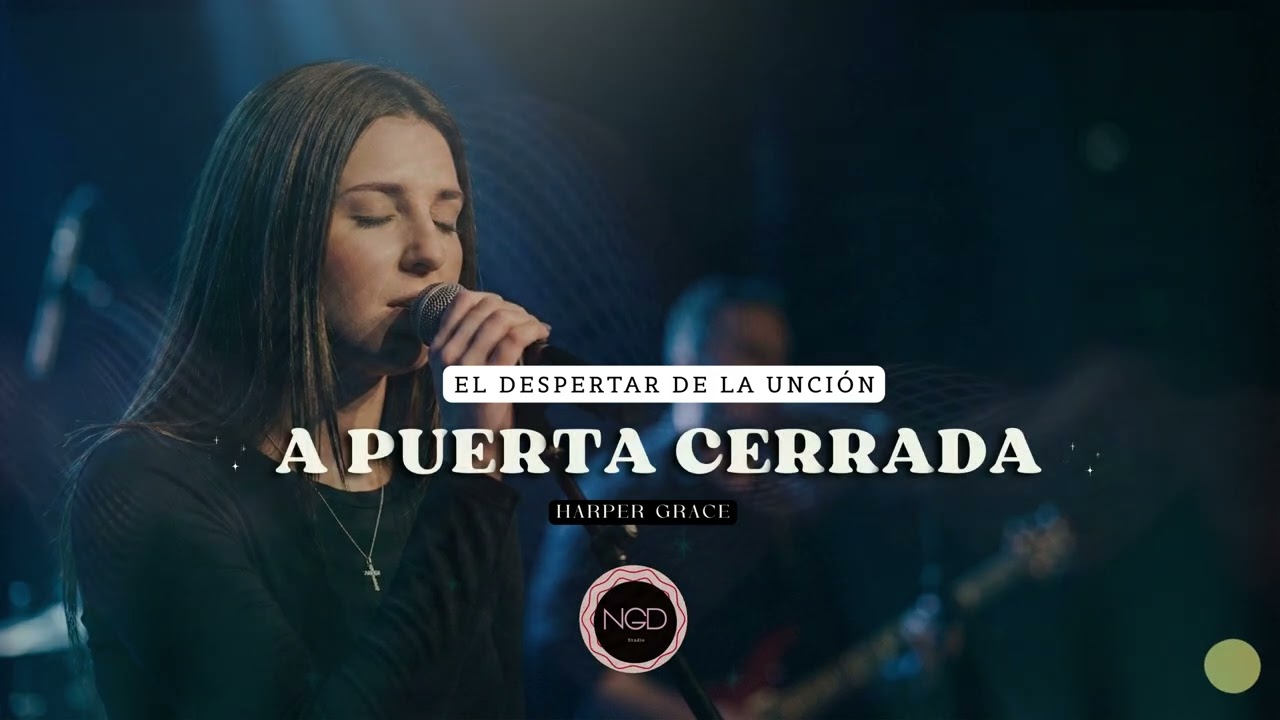 A PUERTA CERRADA (Video Lyric) | Adoración Íntima - Harper Grace