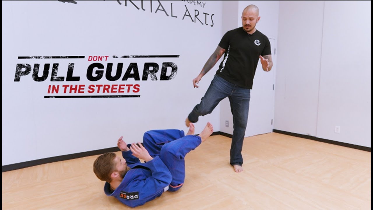 Don't Pull Guard In A Street Fight!