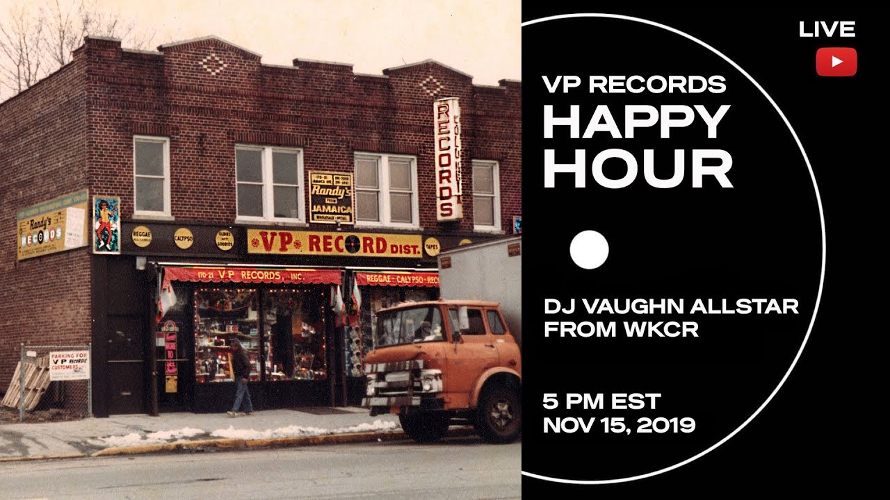 VP Records Happy Hour - Music by DJ Vaughn AllStar from WKCR