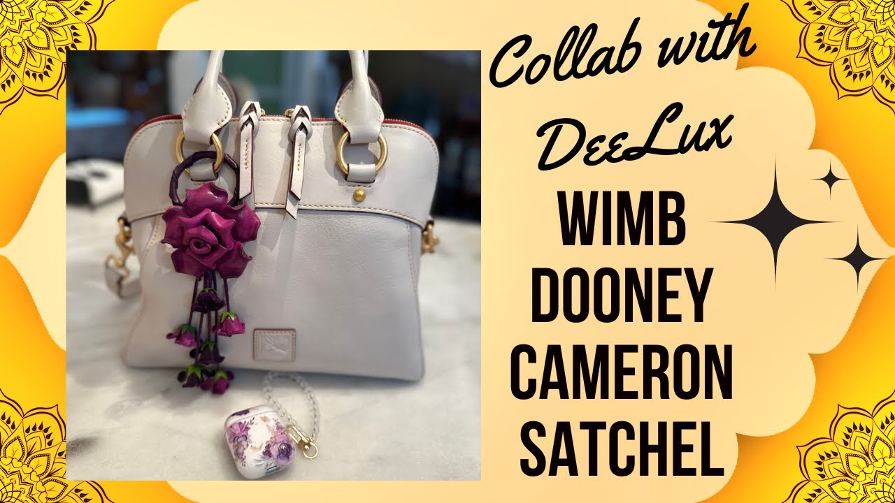 WIMB DOONEY CAMERON SATCHEL/COLLAB W/DEELUX 💕
