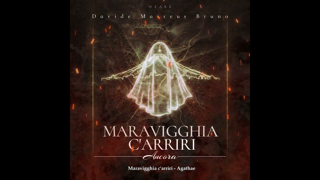 1 Agathae | Maravigghia C'Arriri Ancora