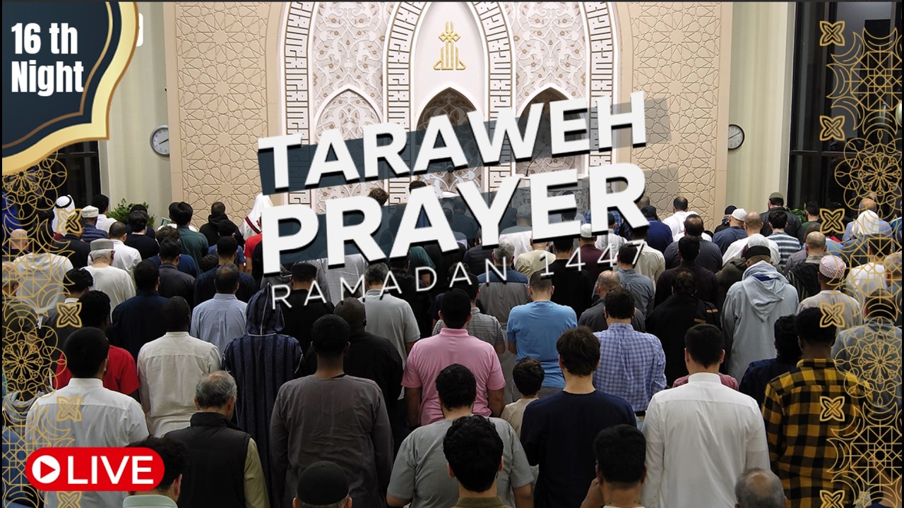 MAS Katy Center | Taraweh Night 16 | Ramadan 1447