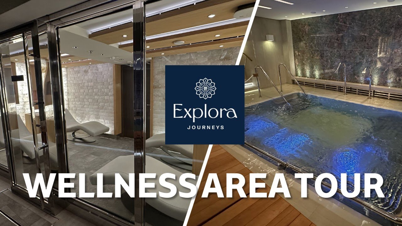 Explora II Wellness Area Tour: A Luxury Spa You Need to See!