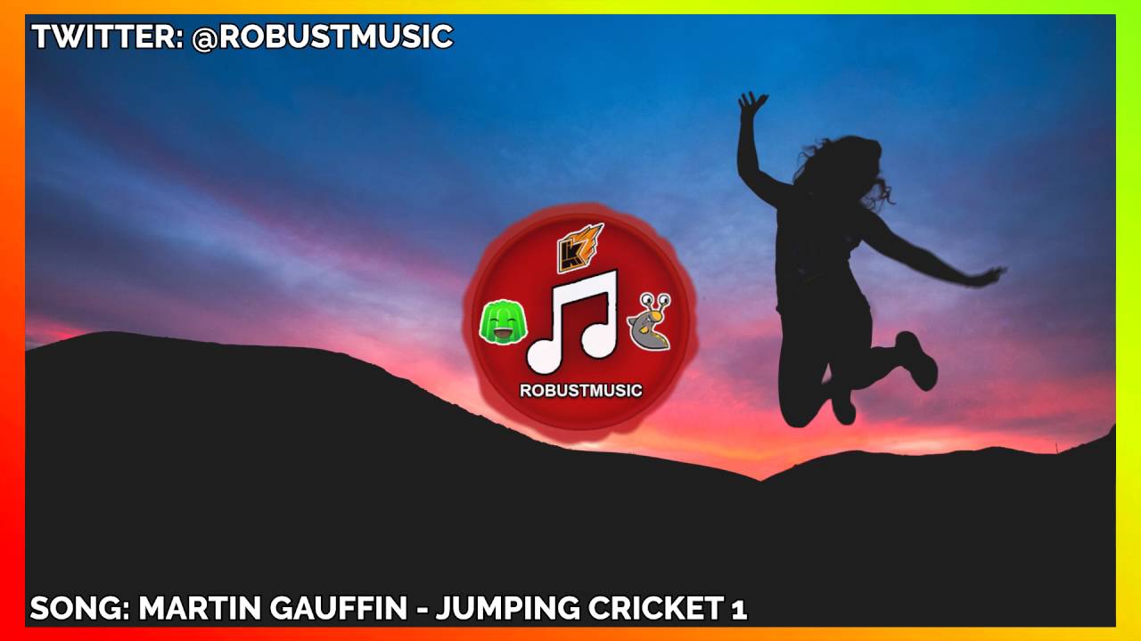 RobustMusic (Martin Gauffin - Jumping Cricket 1)