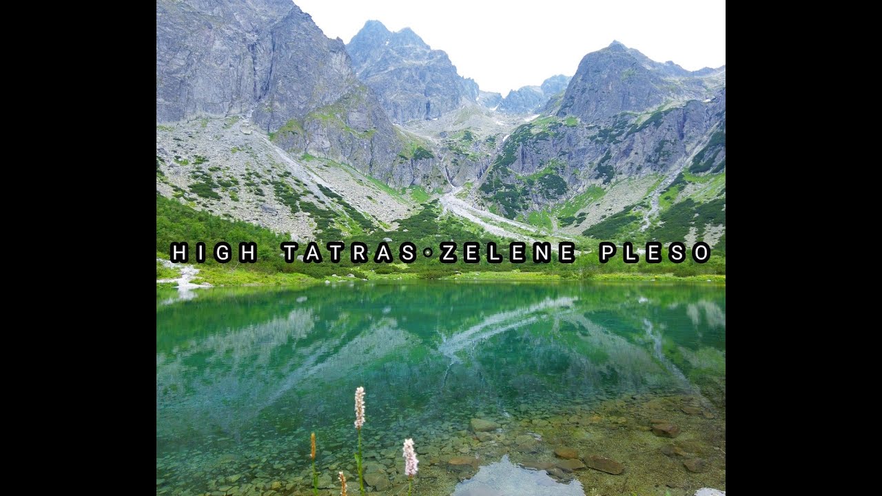 High Tatras Hike: Stary Smokovec and Zelene Pleso