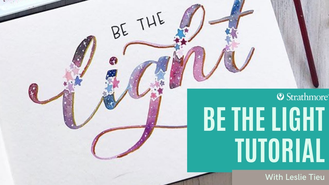 Watercolor Lettering Journal Page Tutorial - Be the Light