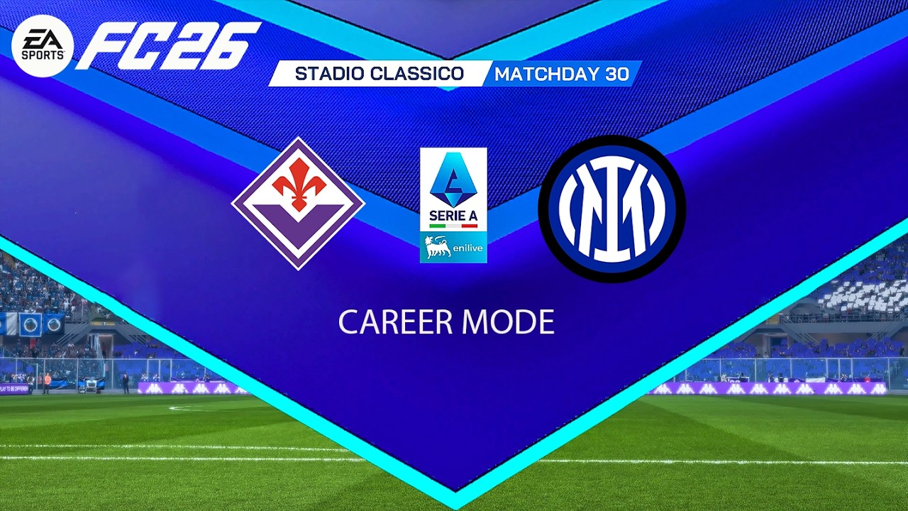 FC 26 &ndash; Fiorentina vs Inter | Serie A 2025/26 Giornata 30 | Career Mode Match Simulation