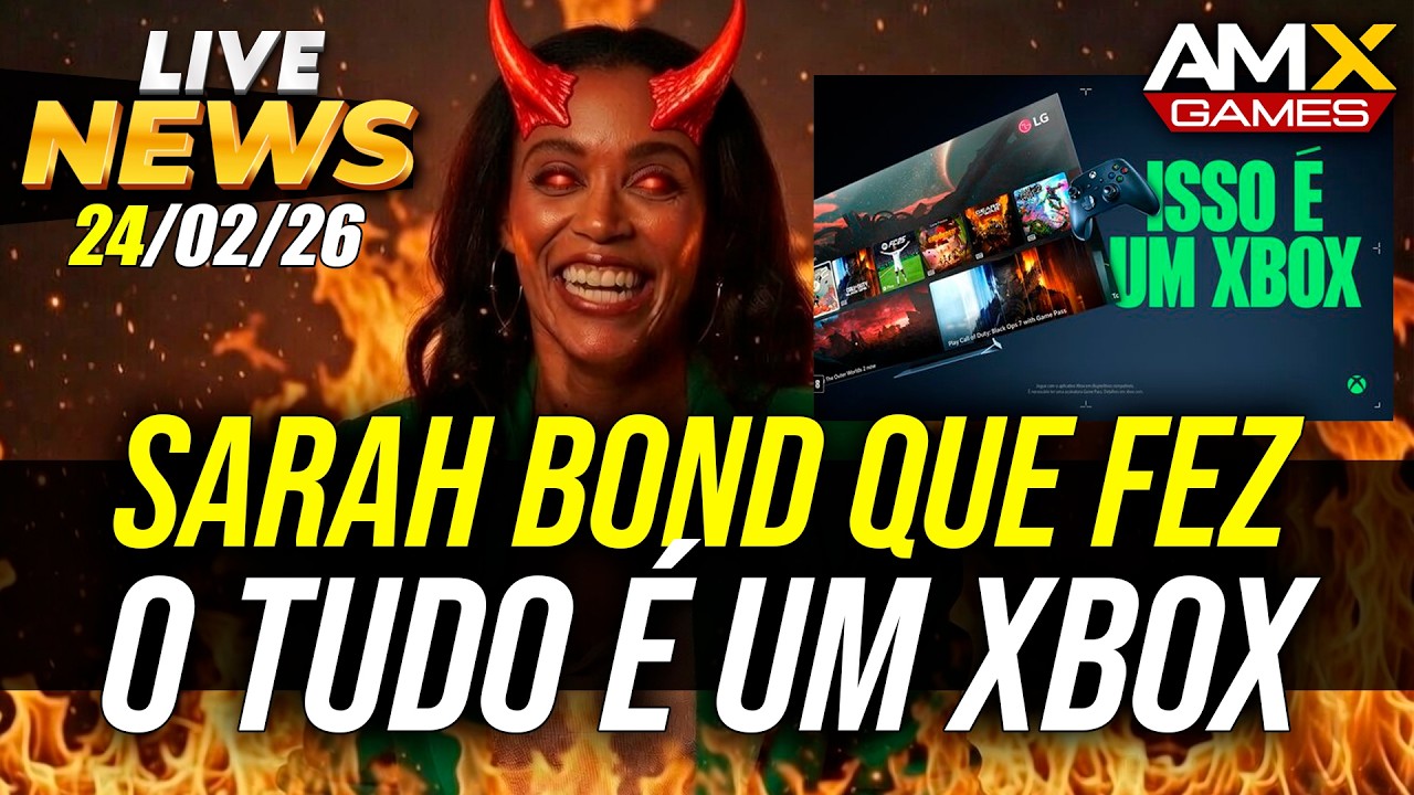2ª BOMBA DA SEMANA: Sarah Bond foi Quem Forçou Campanha ‘Isso é um Xbox’ que enfrentou Críticas!