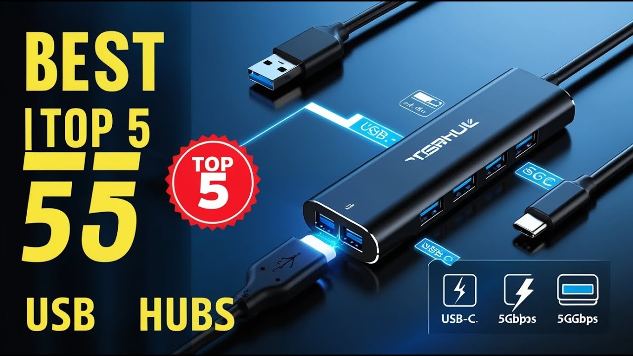 Top 5 Best USB Hubs 2025 &ndash; Fast, Powerful & Budget-Friendly!