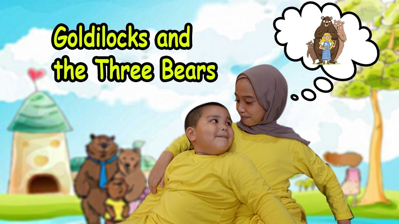 Goldilocks & the Three Bears - Kim Ameera Sjahruddin