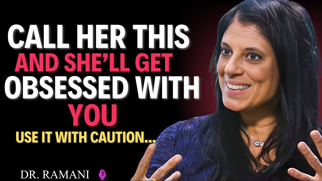 5 FORBIDDEN NICKNAMES that make her OBSESSED with you | Dr Ramani