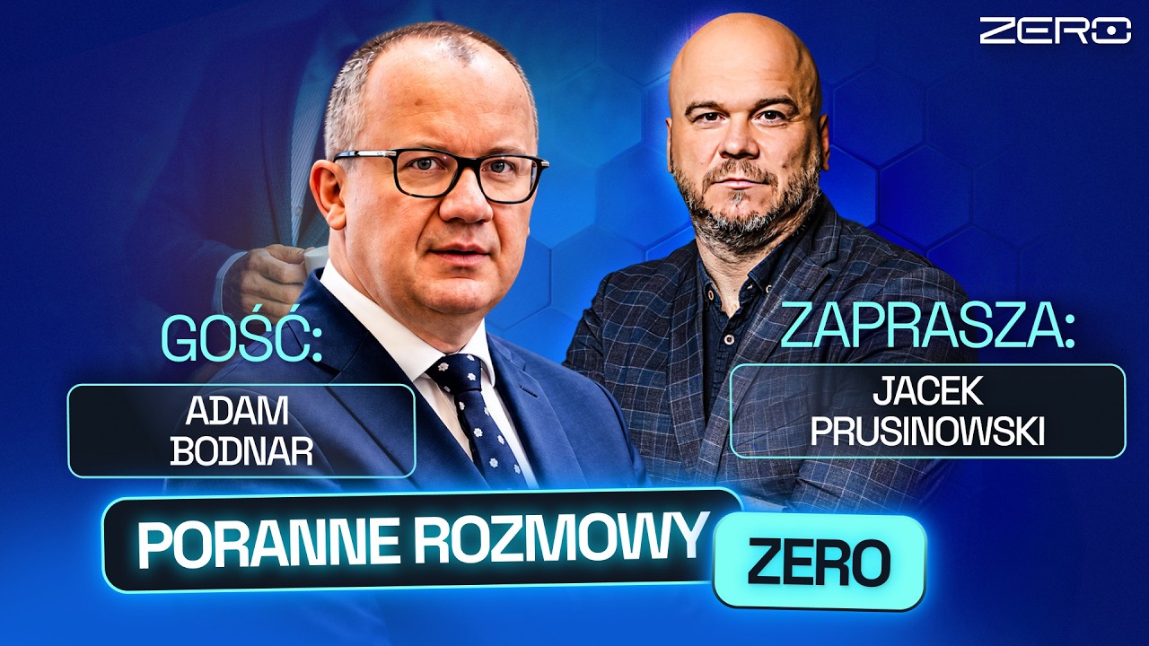 ADAM BODNAR I JACEK PRUSINOWSKI - PORANNE ROZMOWY ZERO