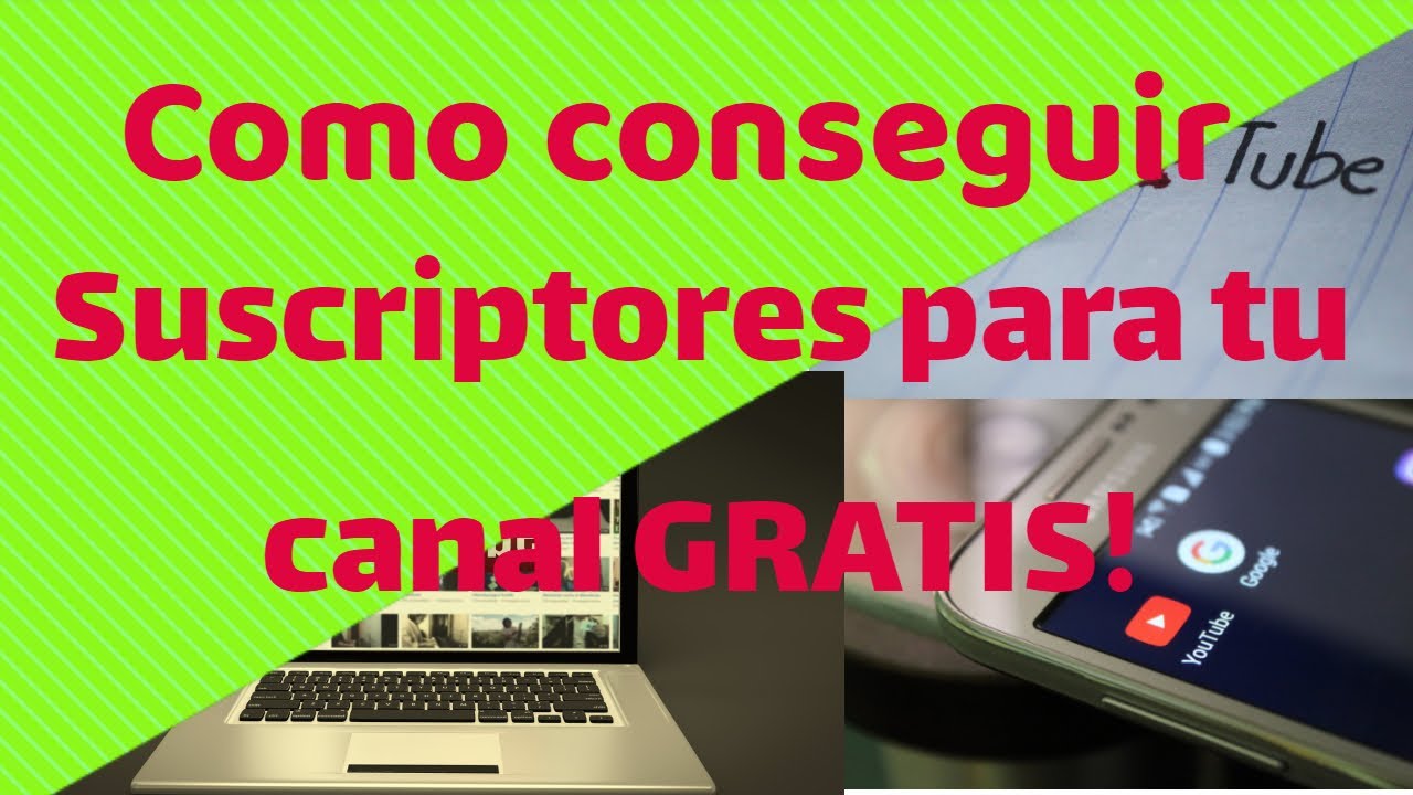 Como conseguir suscriptores gratis para Youtube 2020