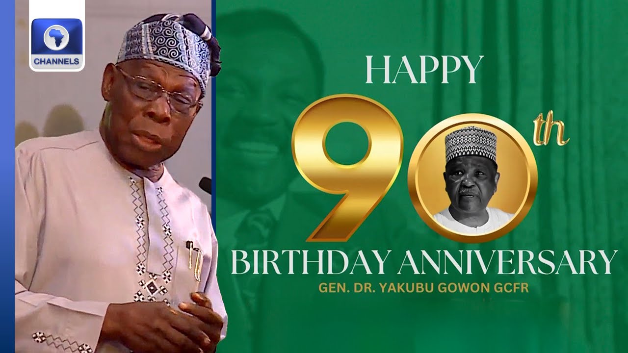'Your Birthday, A National Celebration', OBJ Eulogises Gowon At 90
