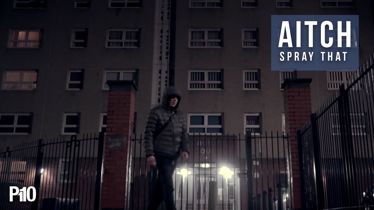 P110 - Aitch - Spray That [Net Video]