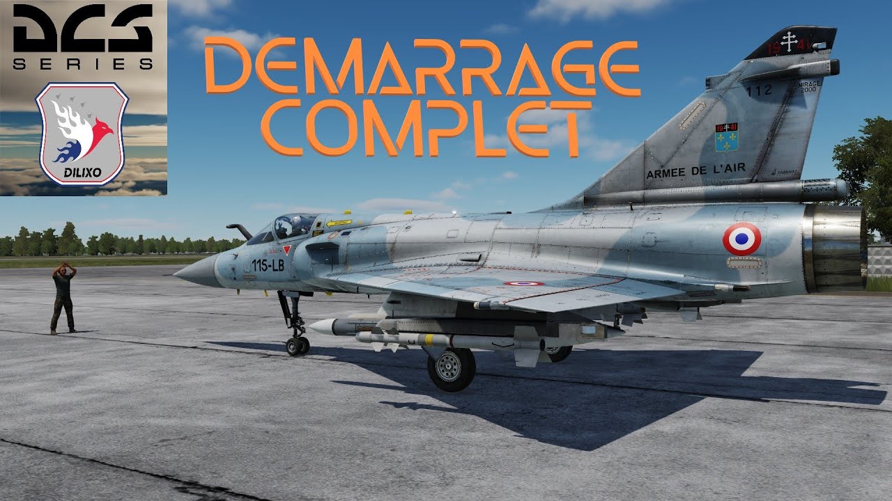 DCS - Dilixo - Mirage 2000C Démarrage Complet (avec un maximum de tests)