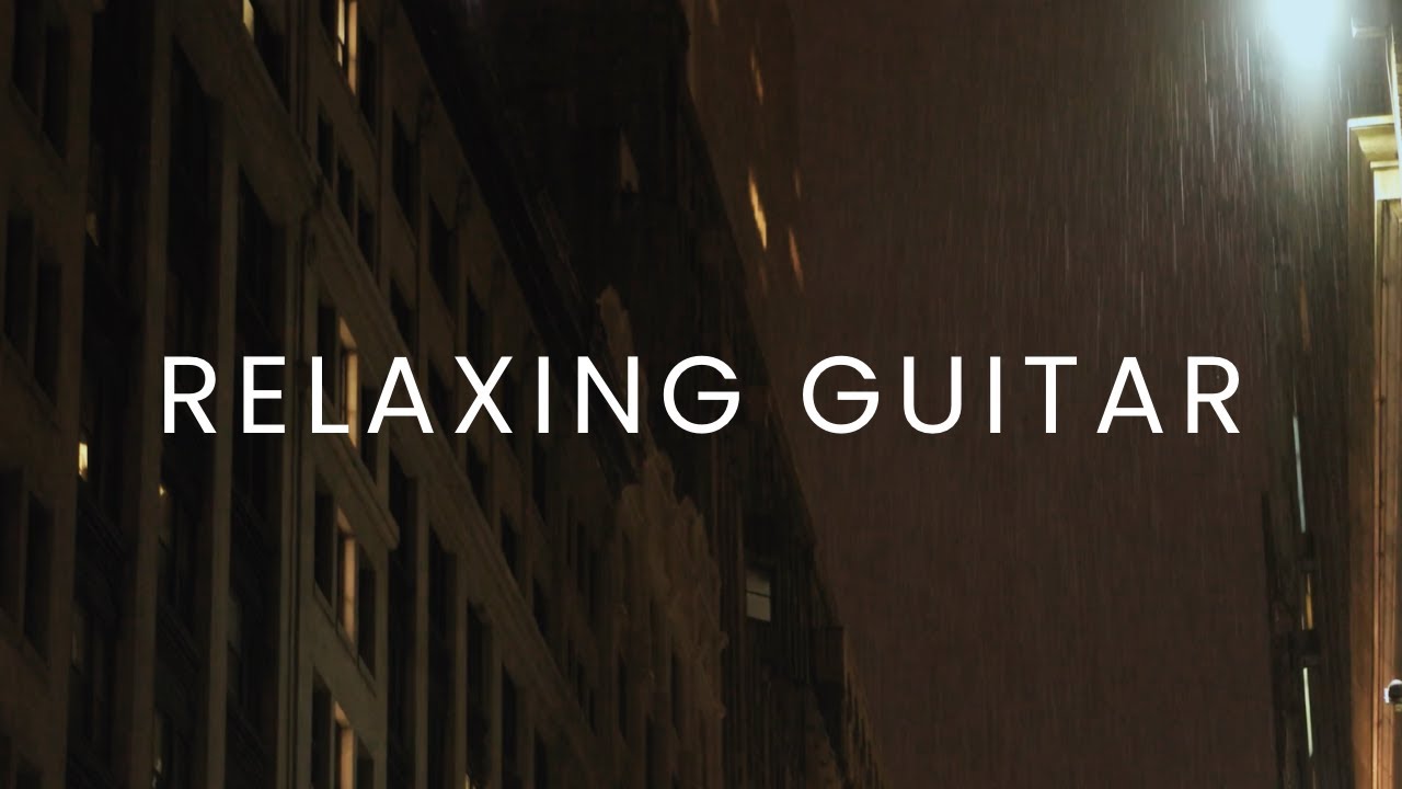Soft Guitar Music and Rain to Work and Focus (1 Hour)