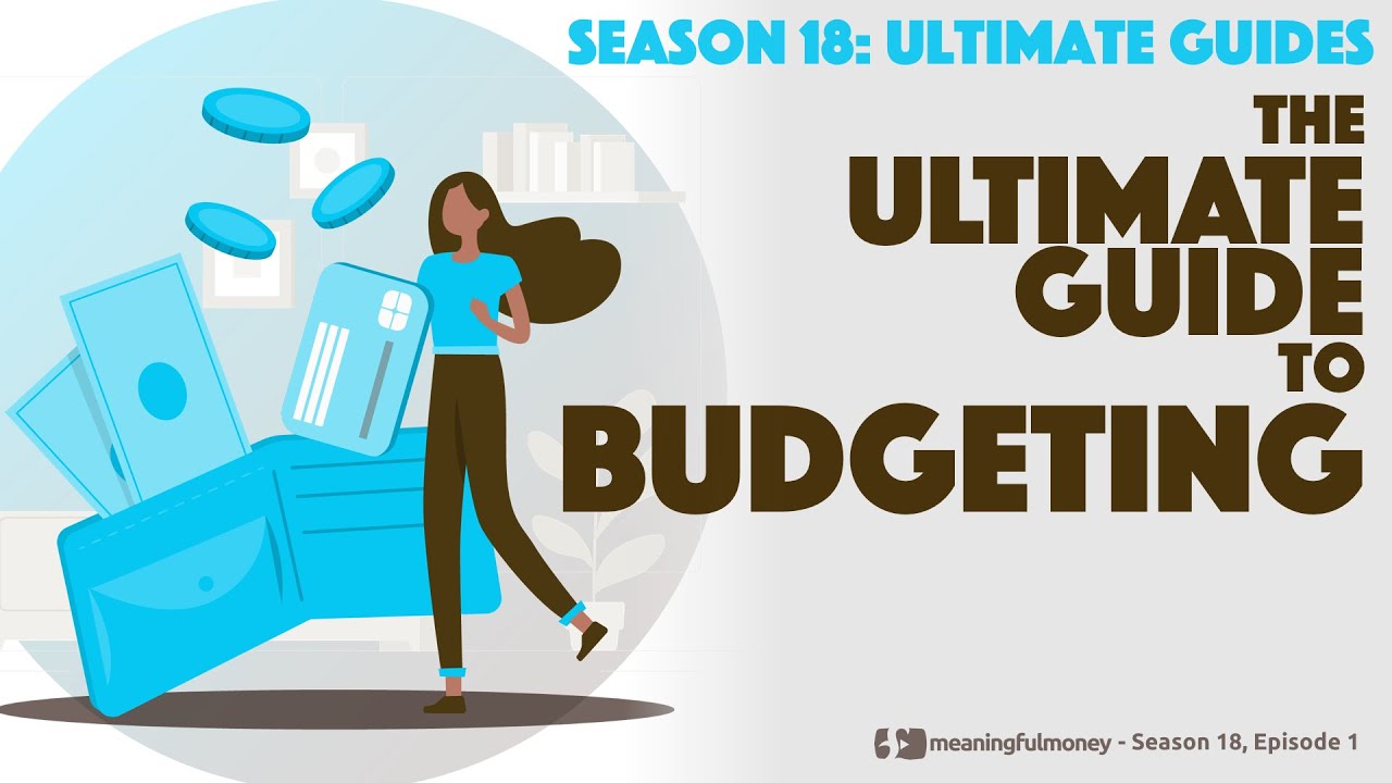 The ULTIMATE GUIDE To Budgeting