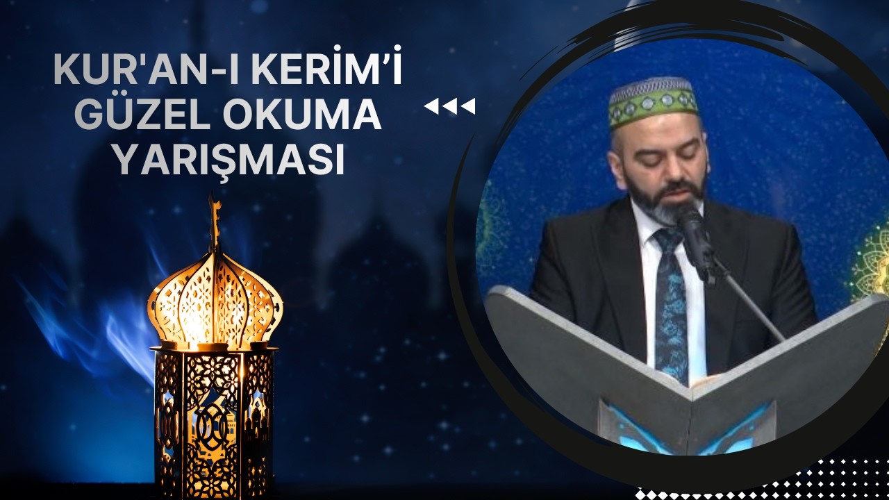 Kur'an-ı Kerim'i Güzel Okuma Yarışması - 5. Bölüm