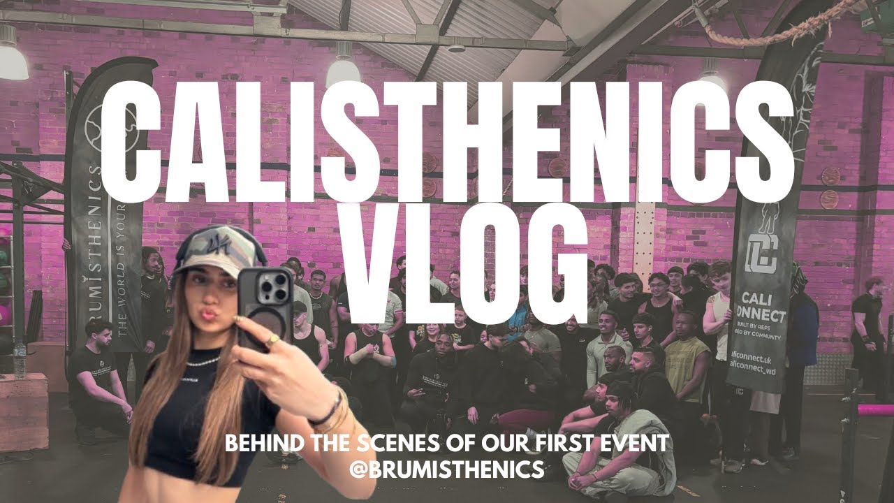 VLOG | BTS of our first Calisthenics Event