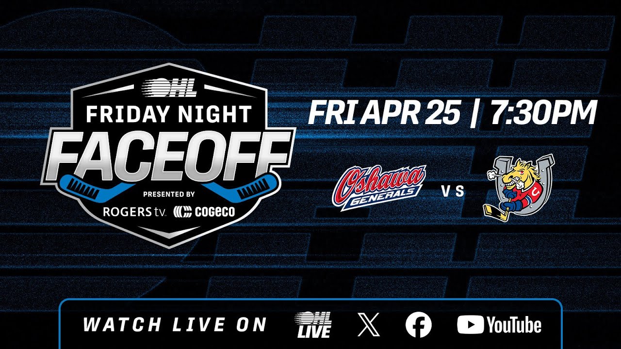LIVE: Game 1 – Oshawa Generals @ Barrie Colts | OHL Friday Night Faceoff – April 25, 2025