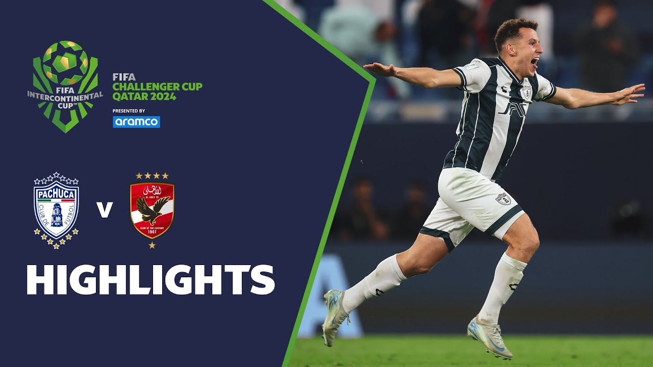 HIGHLIGHTS: Pachuca v Al Ahly | FIFA Challenger Cup | FIFA Intercontinental Cup 2024&trade;