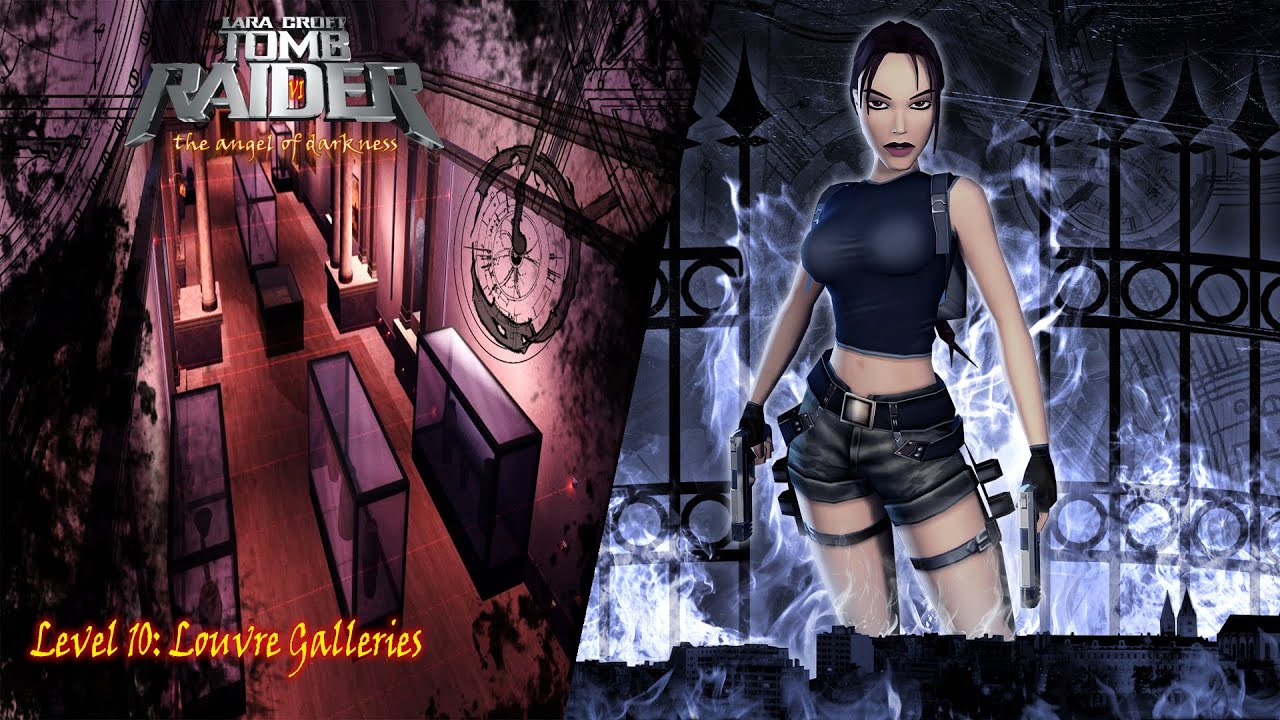 Tomb Raider 6: The Angel of Darkness-Level 10: Louvre Galleries