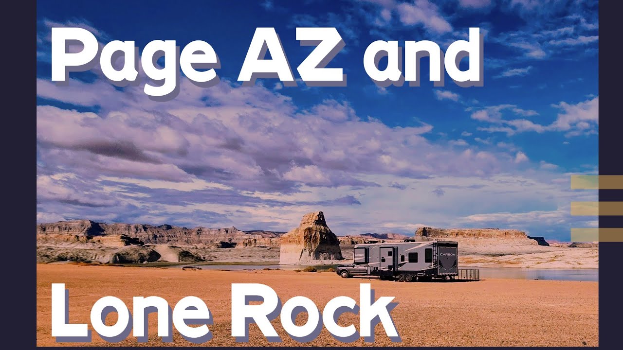 Page AZ to Lone Rock