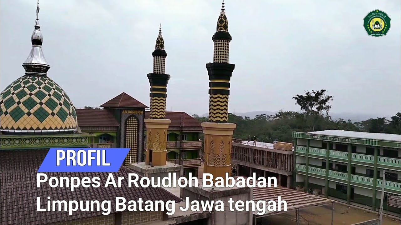 Profil dan Rekap Kegiatan Santri Ponpes Ar Roudloh Babadan Limpung Batang Jateng