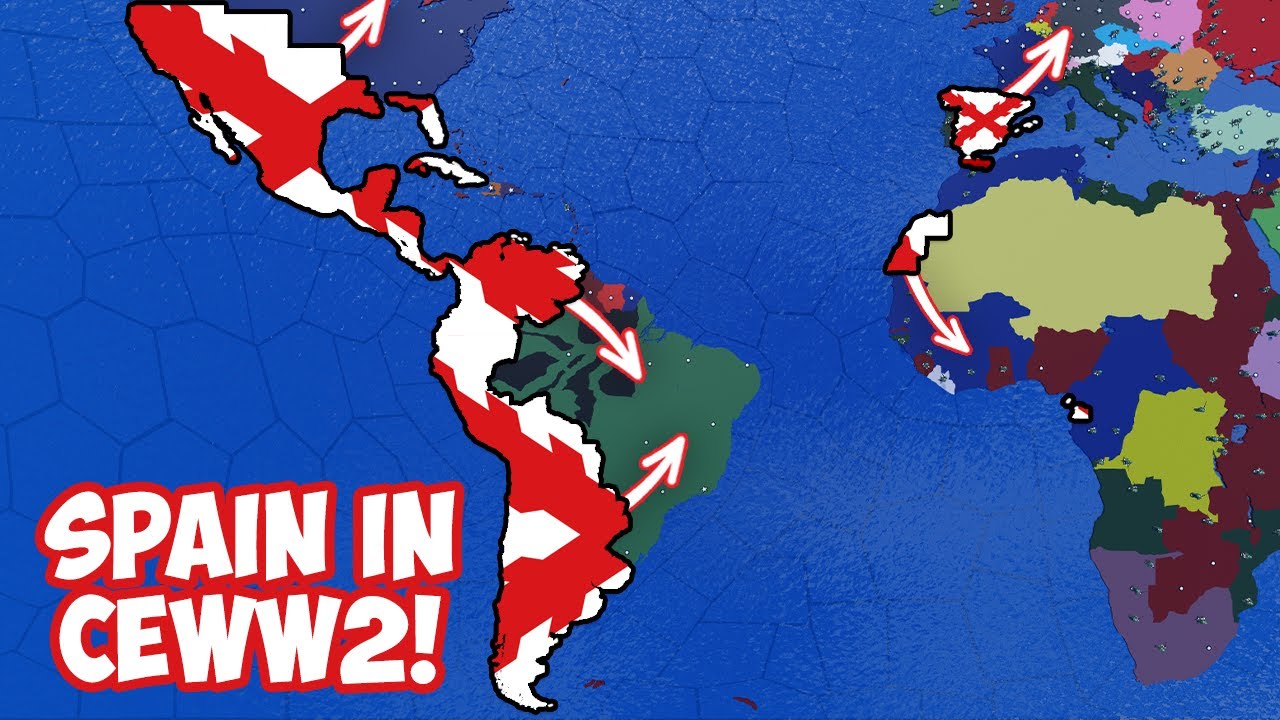 Forming the SPANISH EMPIRE in CEWW2!