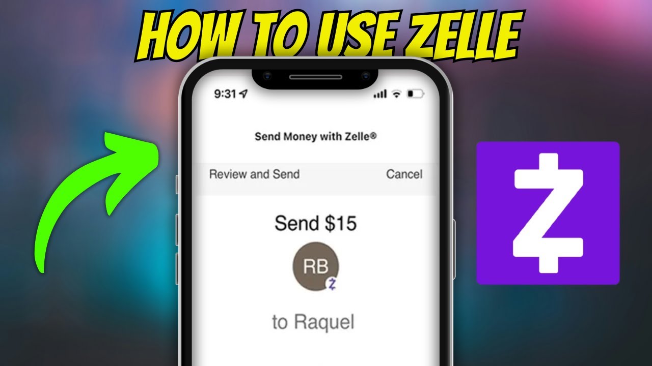 How To Use Zelle To Send & Receive Money (2025)