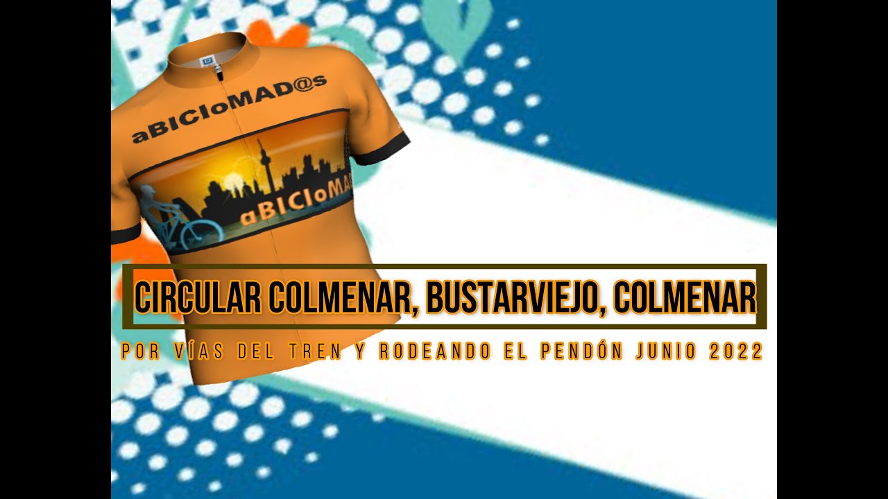 MTB / aBICIoMAD@s - Circular Colmenar , Bustarviejo, Colmenar