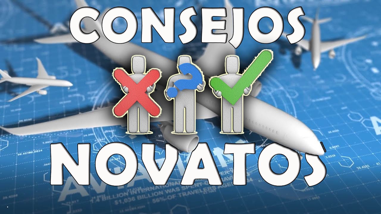 CONSEJOS PARA NOVATOS // LAS 17 MEJORES RECOMENDACIONES // - MANTENIMIENTO AERONÁUTICO!