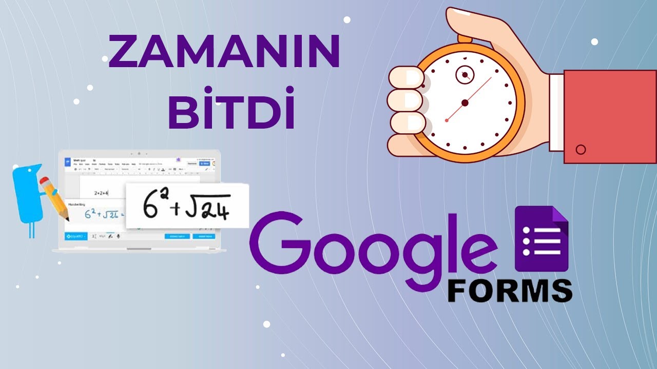 Zamanlı test hazırla ( Google Forms )
