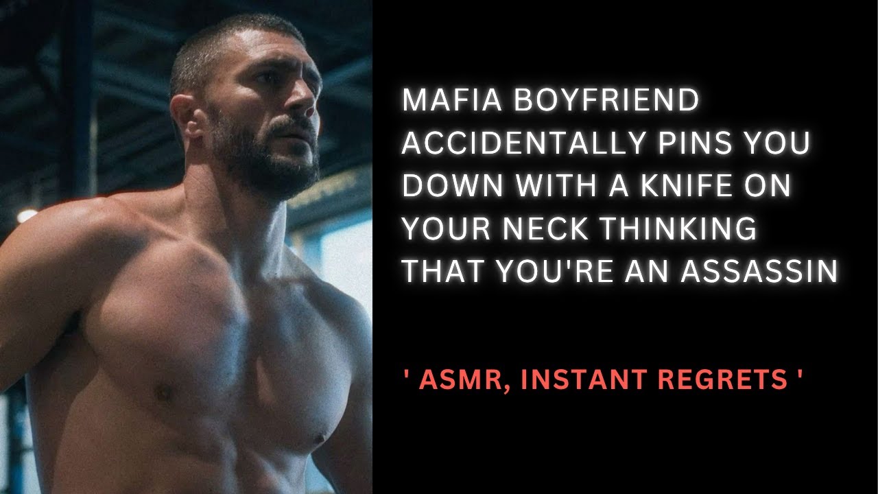 [ASMR] Mafia boyfriend mistakes you to be an assassin | instant regrets | Audio roleplay.