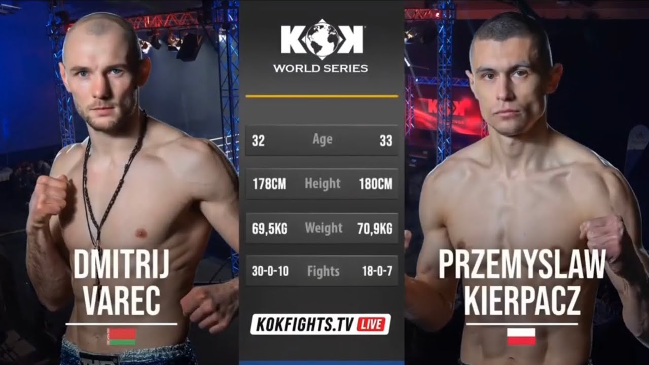 Dzmitry Varats (BLR) VS Przemyslaw Kierpacz (POL)